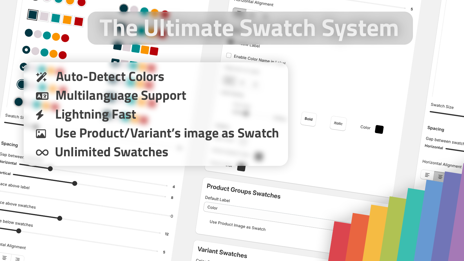 The ultimate swatch system with multiple styles and controls